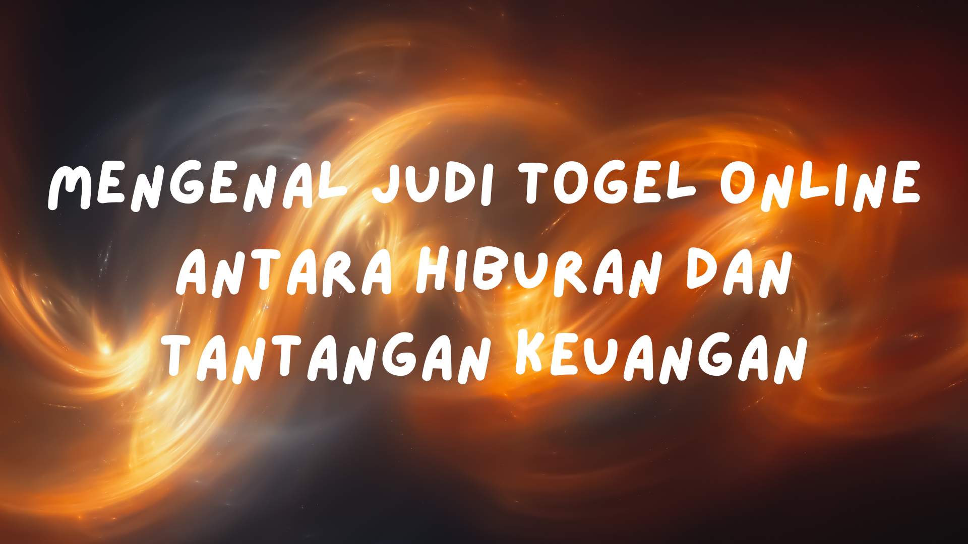 Mengenal Judi Togel Online Antara Hiburan dan Tantangan Keuangan